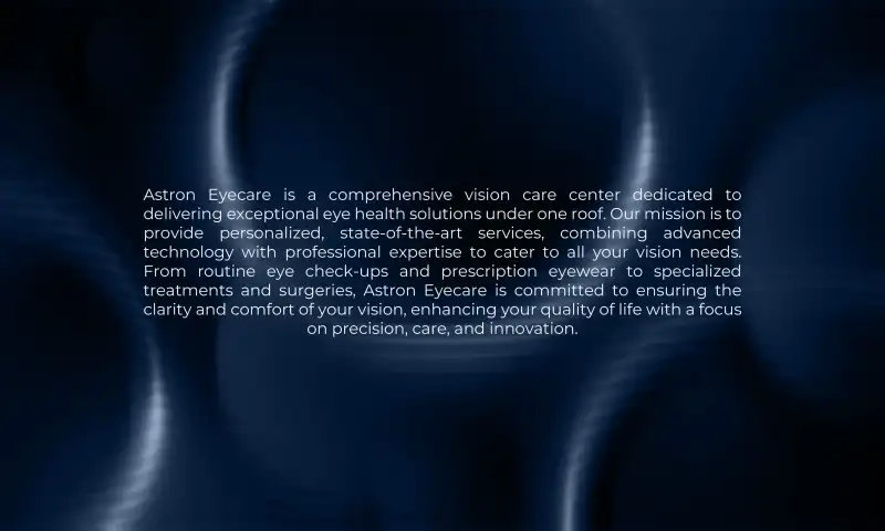 ASTRON EYECARE showcase gallery